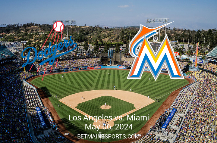 Upcoming MLB Matchup: Miami Marlins Clash with Los Angeles Dodgers on May 6, 2024